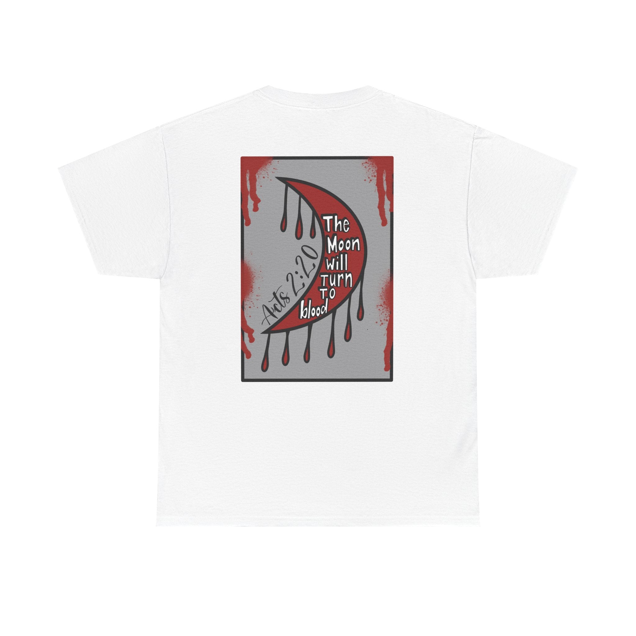 Blood Moon Crescent Tee — “The Moon Will Turn to Blood” Graphic Shirt (Acts 2:20)