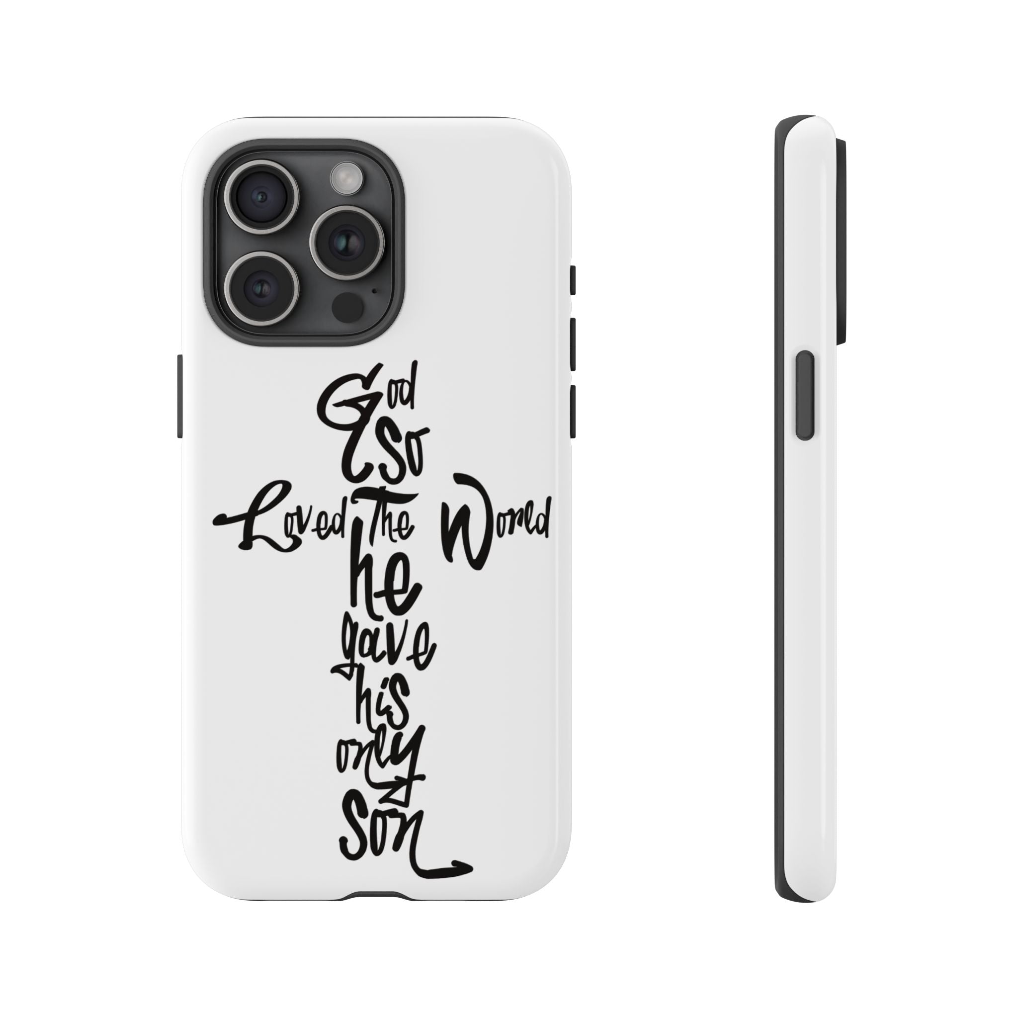 John 3:16 Bible Verse Christian Cross Phone Case — “God So Loved the World He Gave His Only Son”