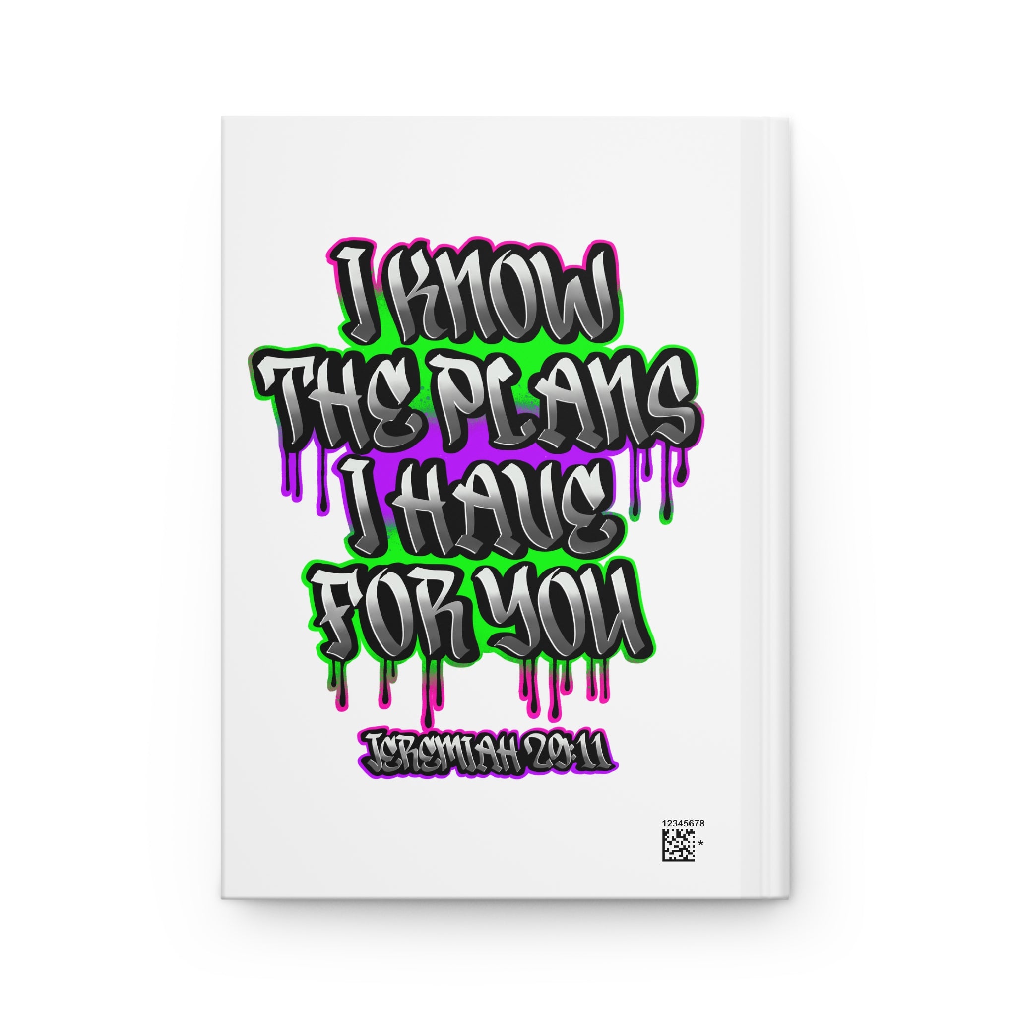 Jeremiah 29:11 Hardcover Journal — "I Know The Plans I Have For You" Inspirational Bible Verse Notebook