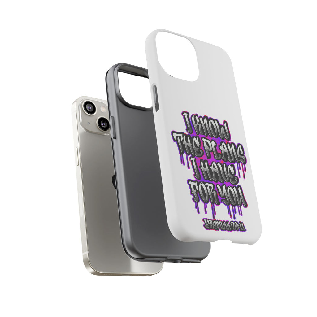 Jeremiah 29:11 Phone Case — "I Know The Plans I Have For You" Christian Bible Verse Protective Case