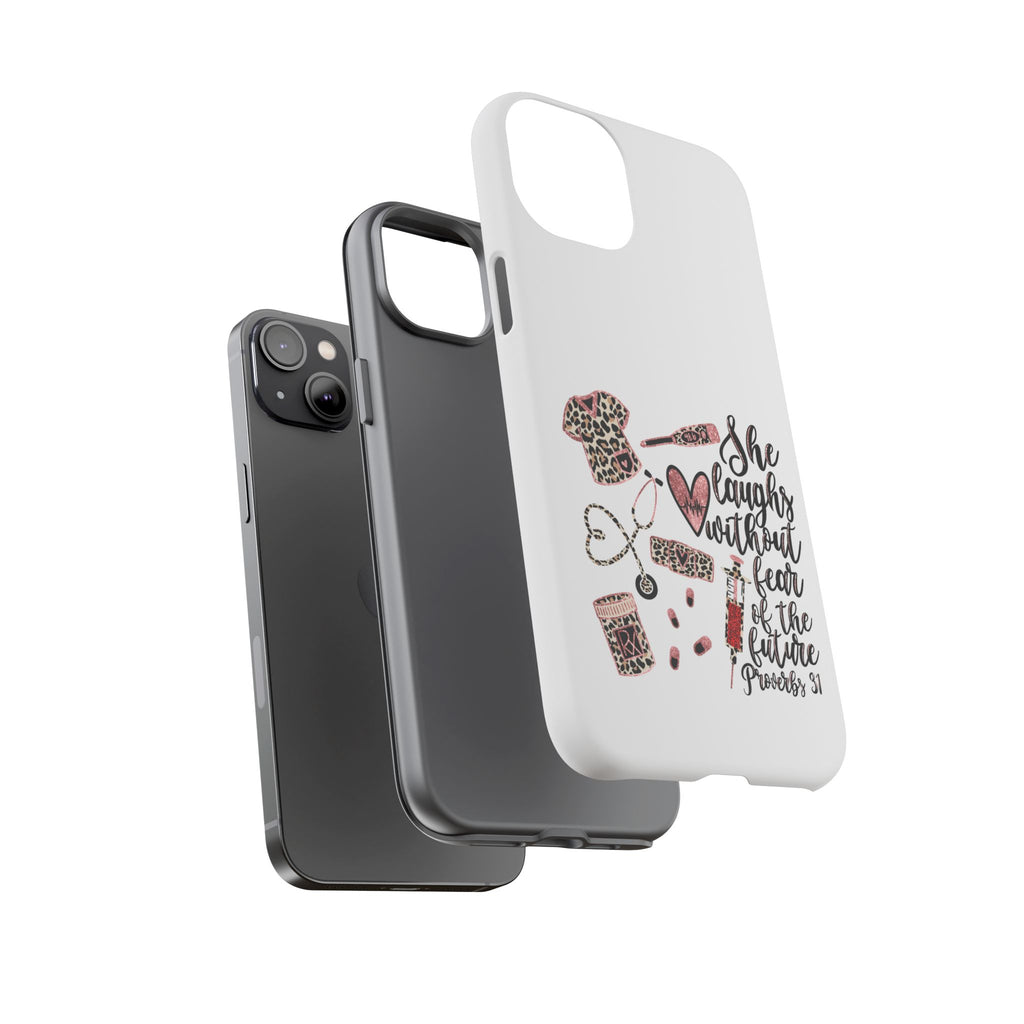 'She Laughs Without Fear' Proverbs 31 Scripture Nurse Tough Phone Case