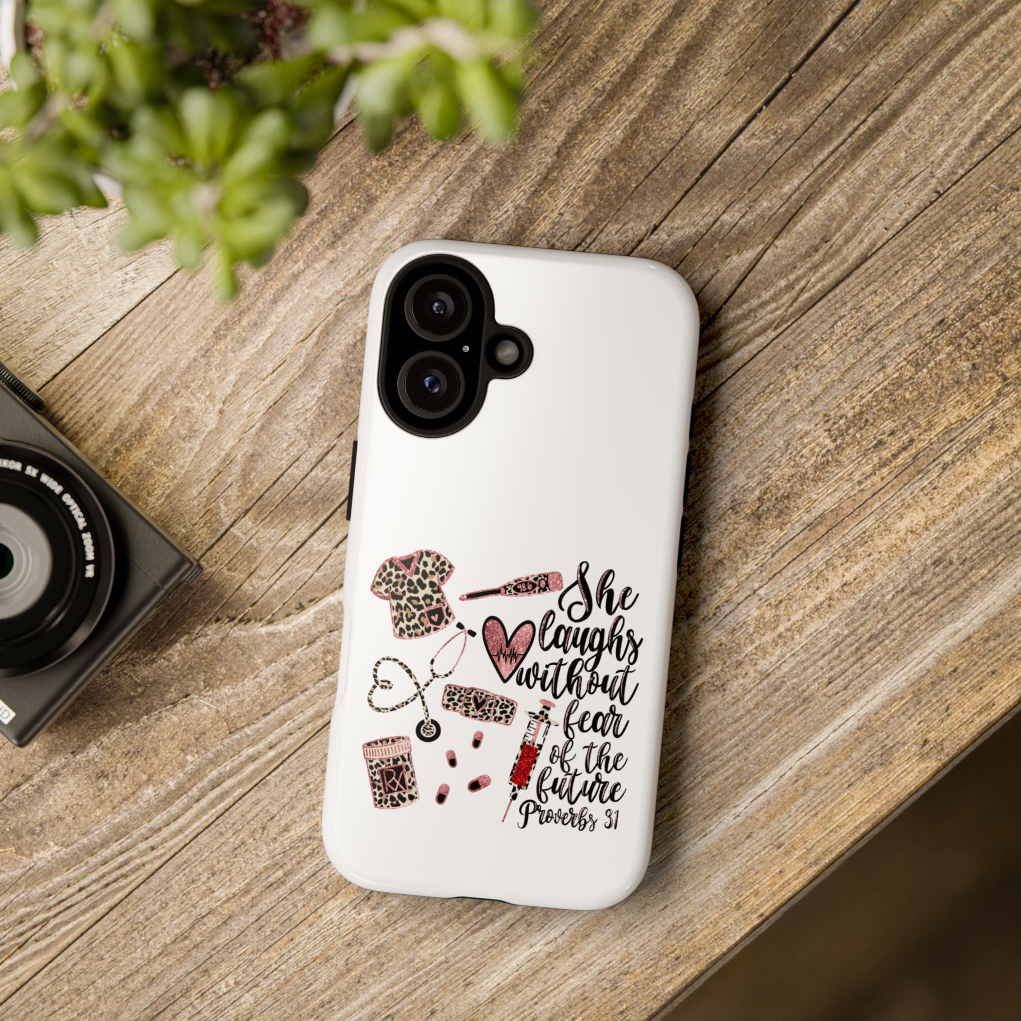 'She Laughs Without Fear' Proverbs 31 Scripture Nurse Tough Phone Case