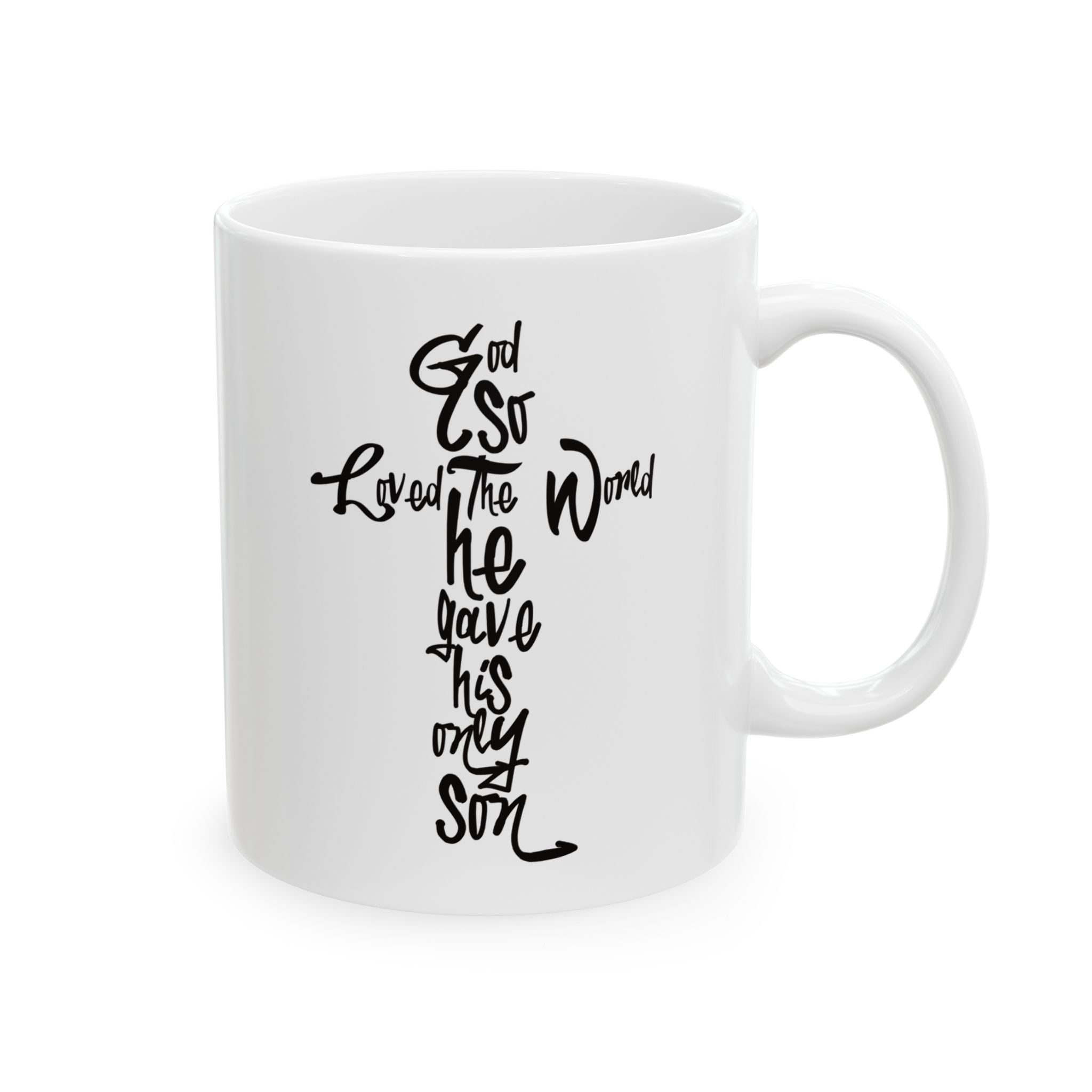 John 3:16 Bible Verse Christian Coffee Cup (11oz & 15oz)
