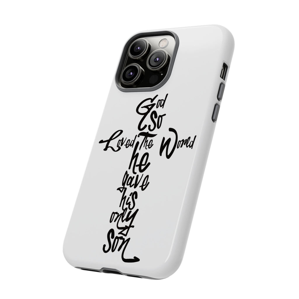 John 3:16 Bible Verse Christian Cross Phone Case — “God So Loved the World He Gave His Only Son”
