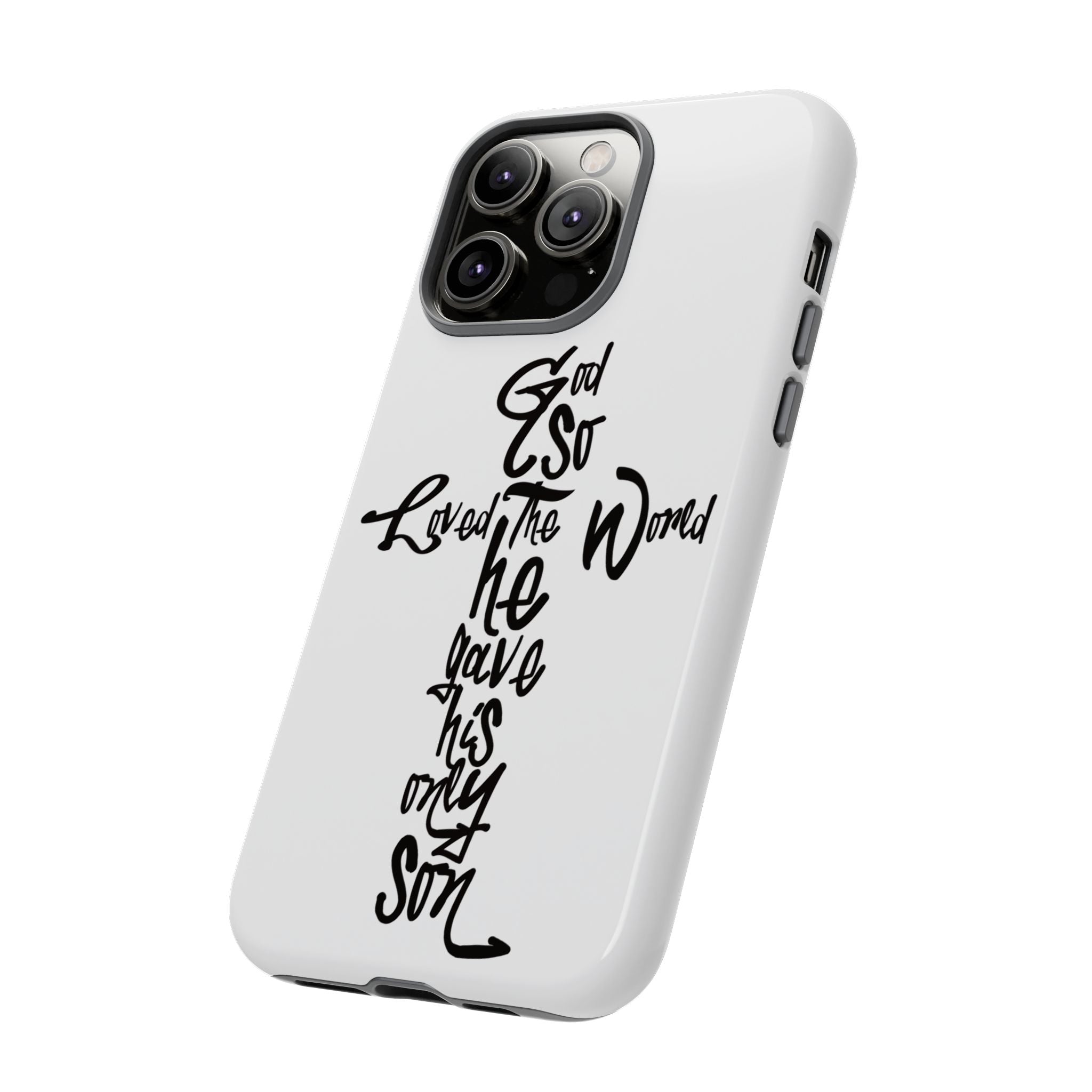 John 3:16 Bible Verse Christian Cross Phone Case — “God So Loved the World He Gave His Only Son”
