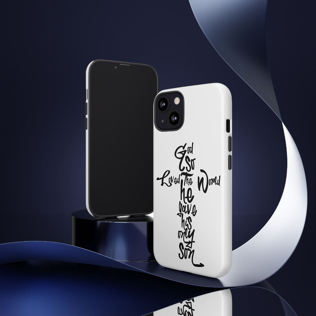 John 3:16 Bible Verse Christian Cross Phone Case — “God So Loved the World He Gave His Only Son”