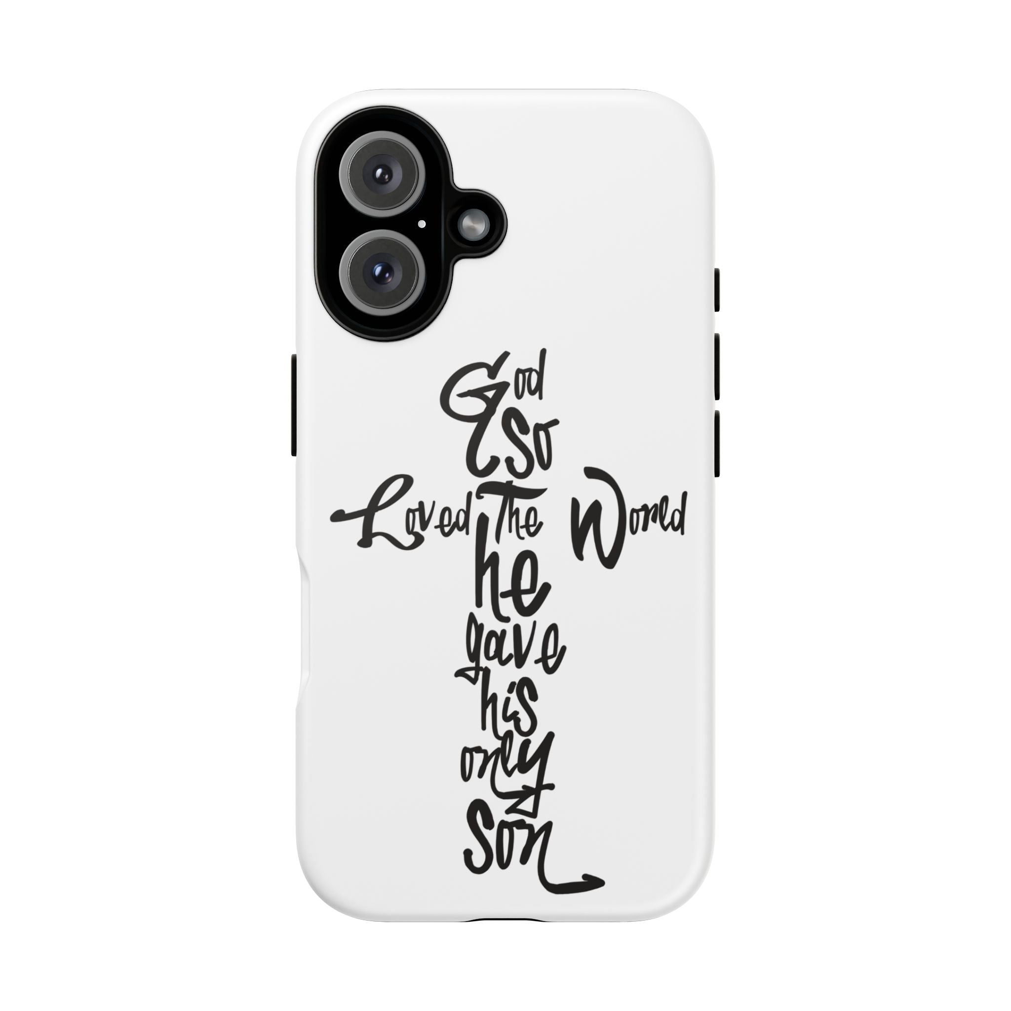John 3:16 Bible Verse Christian Cross Phone Case — “God So Loved the World He Gave His Only Son”