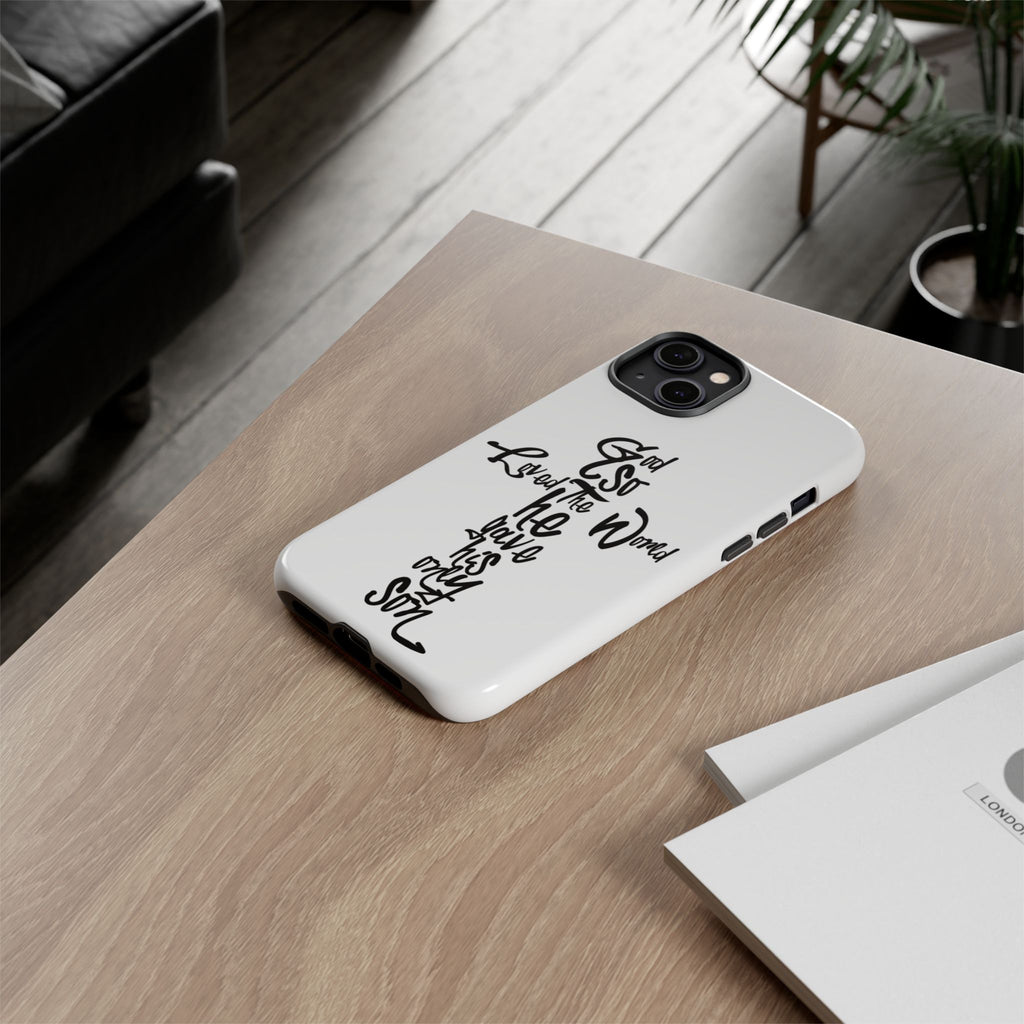 John 3:16 Bible Verse Christian Cross Phone Case — “God So Loved the World He Gave His Only Son”