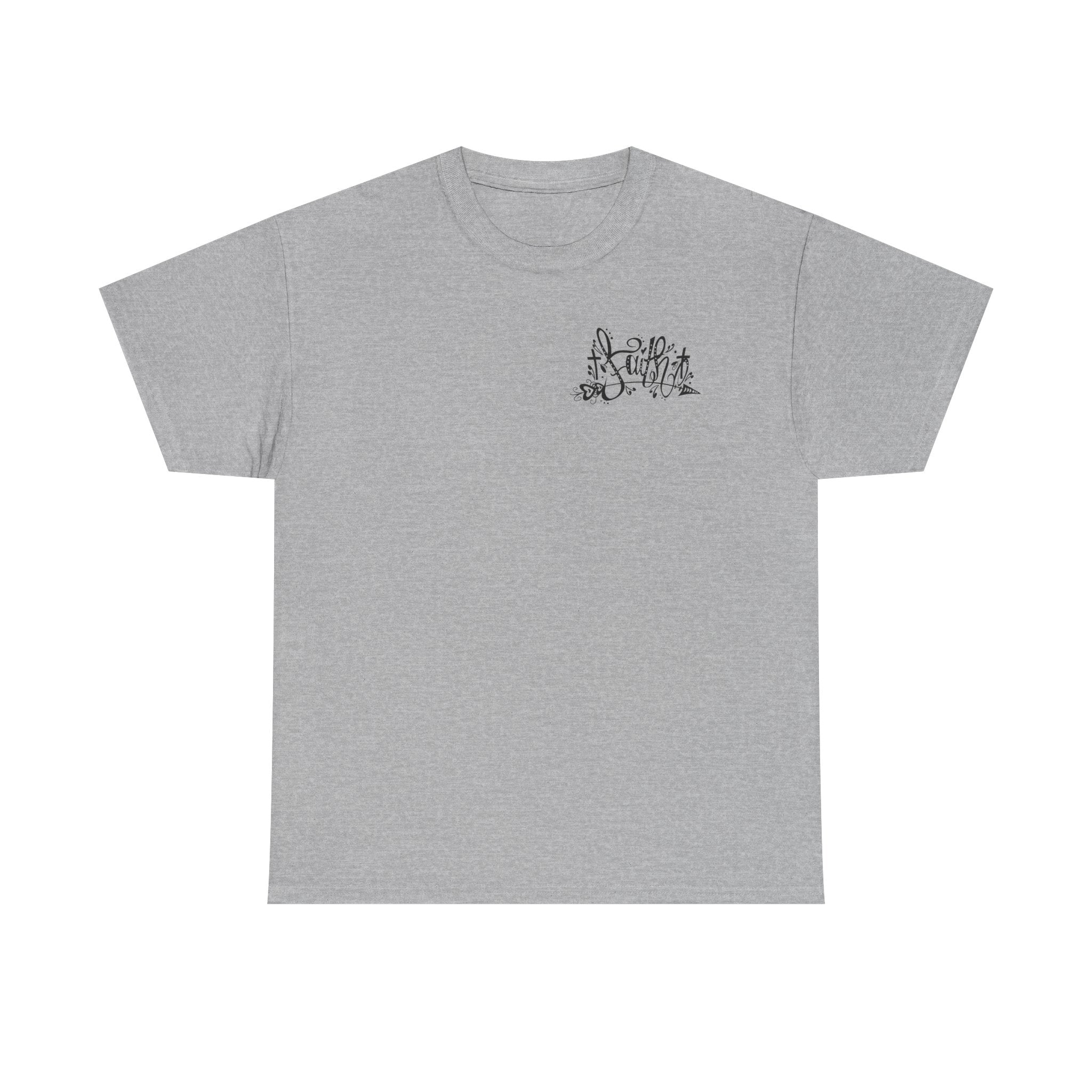 Faith Script Tee — Inspirational Christian Graphic T-Shirt