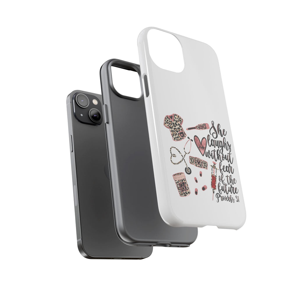 'She Laughs Without Fear' Proverbs 31 Scripture Nurse Tough Phone Case