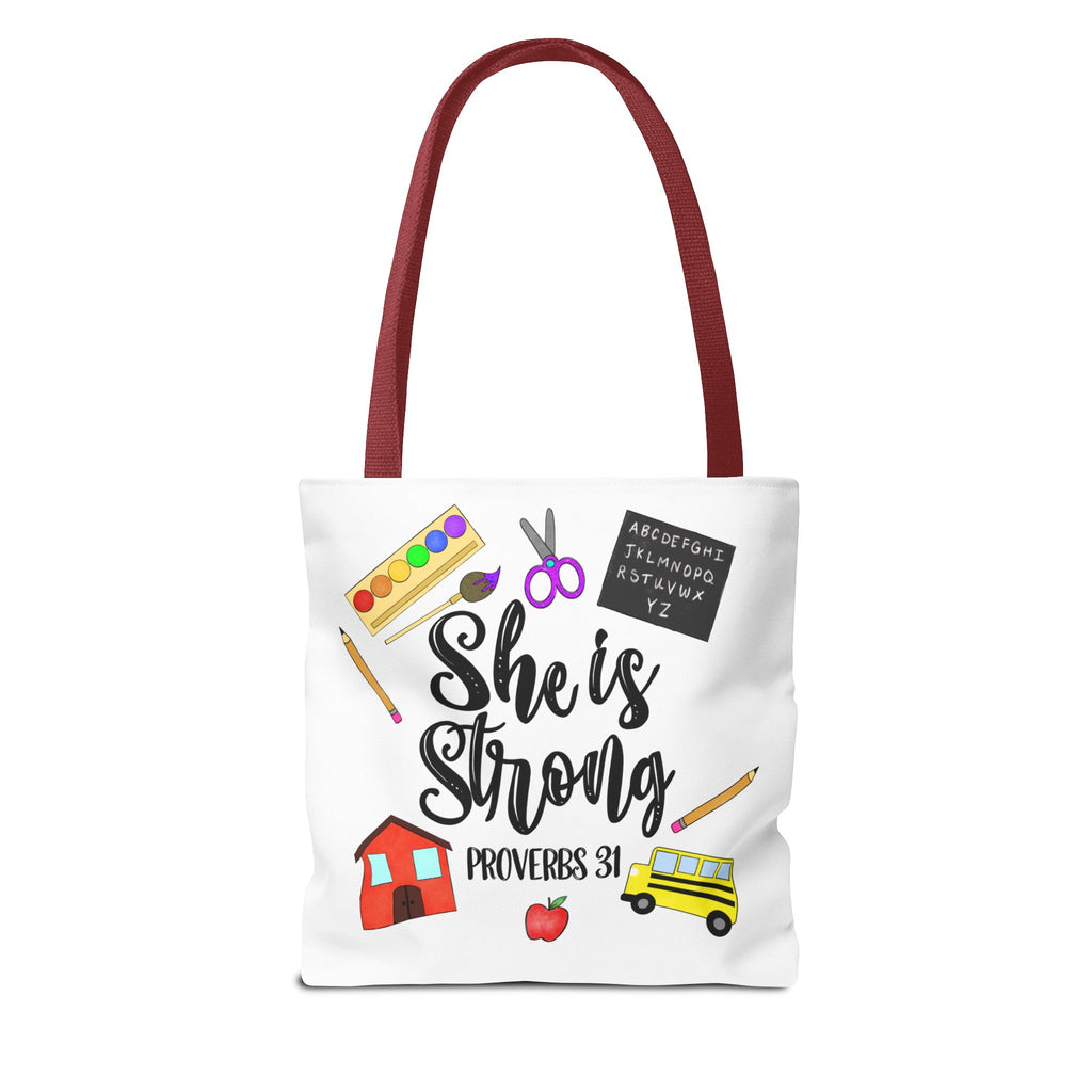 She Is Strong Proverbs 31 Teachers Tote