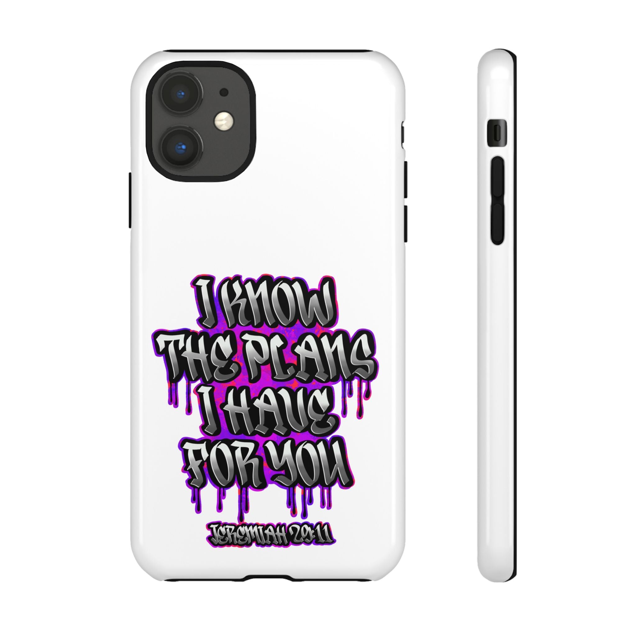 Jeremiah 29:11 Phone Case — "I Know The Plans I Have For You" Christian Bible Verse Protective Case