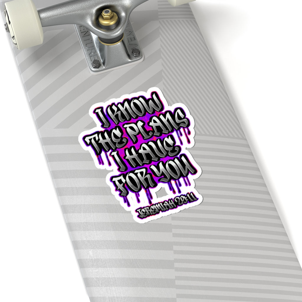 I Know The Plans Sticker — Jeremiah 29:11 Inspirational Kiss-Cut Sticker