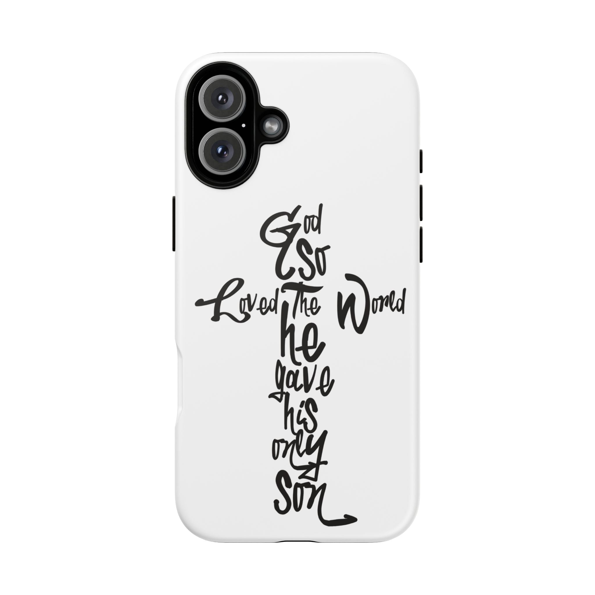 John 3:16 Bible Verse Christian Cross Phone Case — “God So Loved the World He Gave His Only Son”