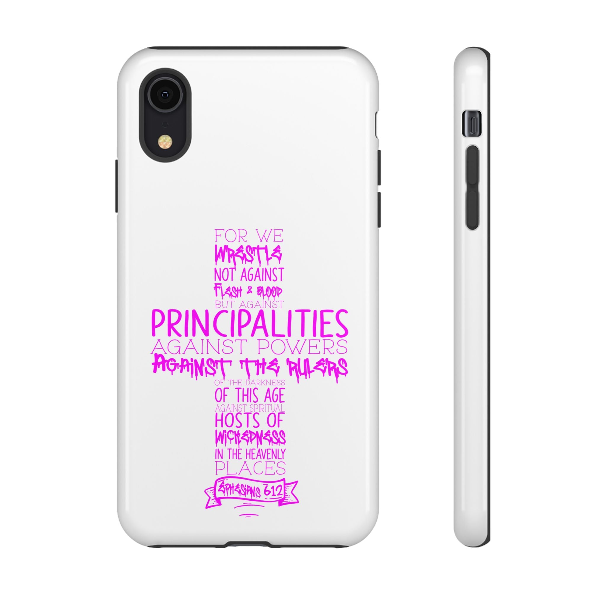 Armor of God Christian Cross Phone Case — Ephesians 6:12 Pink Typography Tough Case