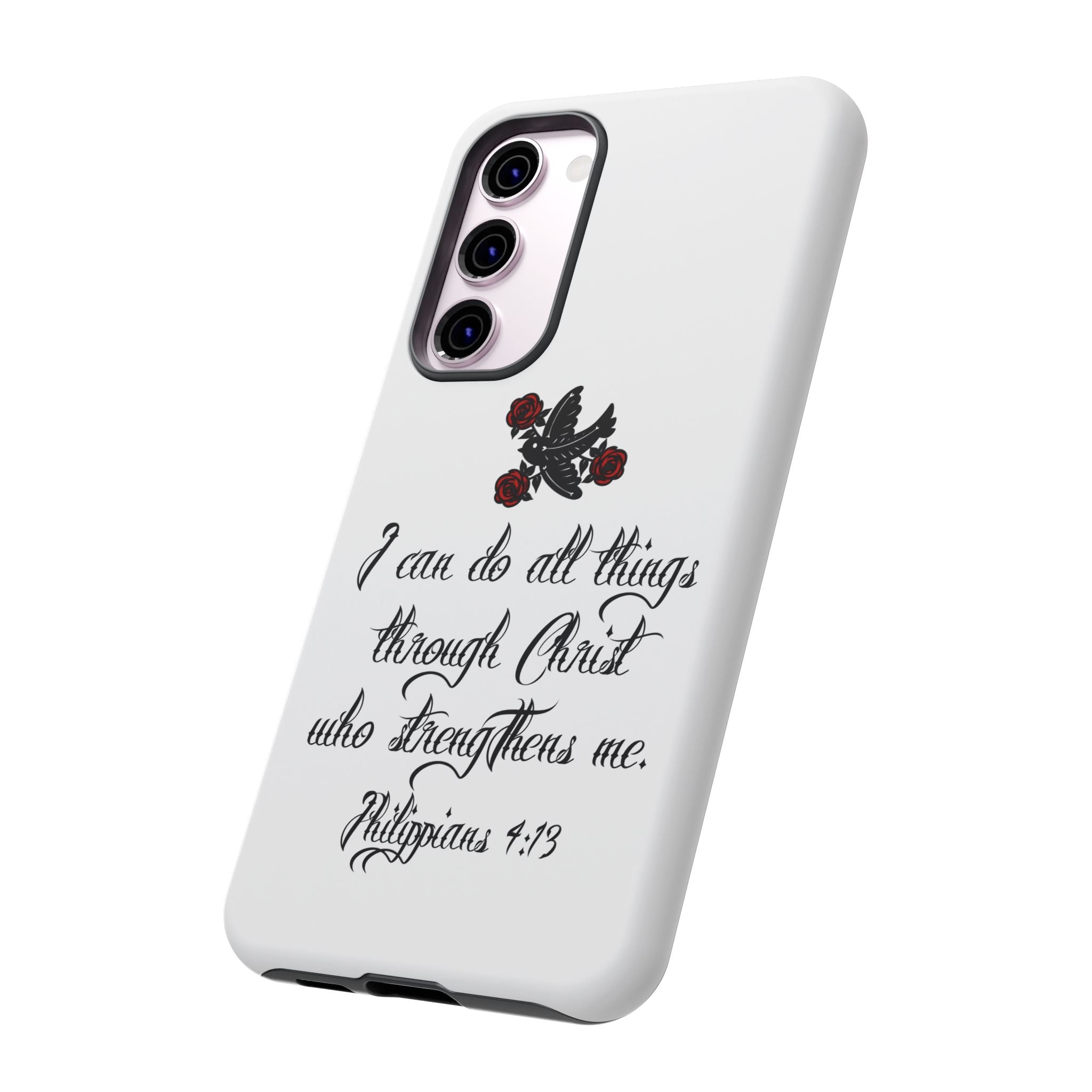 Christian Phone Case — "I can do all things through Christ" (Philippians 4:13)