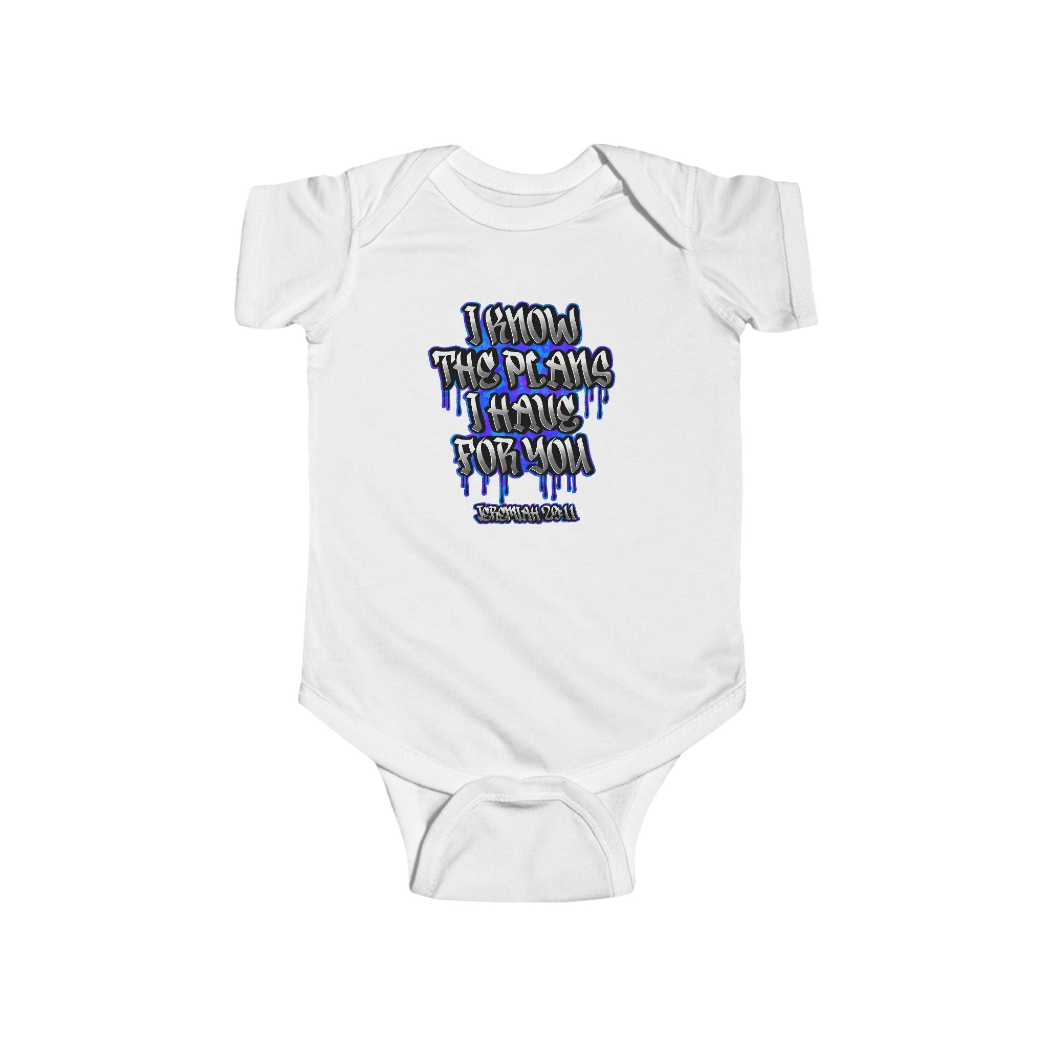 Infant Bodysuit — "I Would The Plans I Have It For You" Cute Blue Drip Graphic Baby Onesie