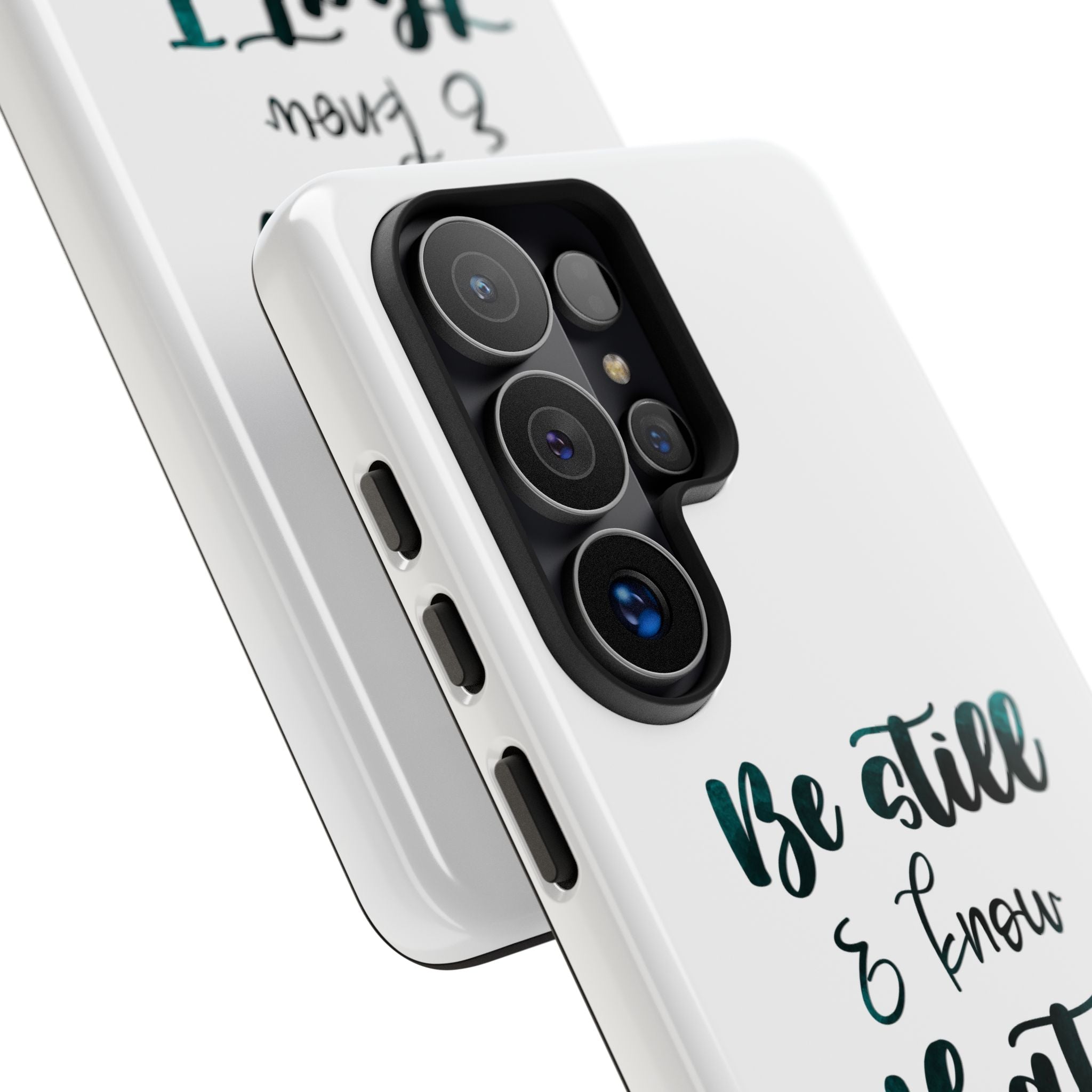 Christian Phone Case - "Be Still & Know That I Am God" Psalm 46:10 Protective Tough Case