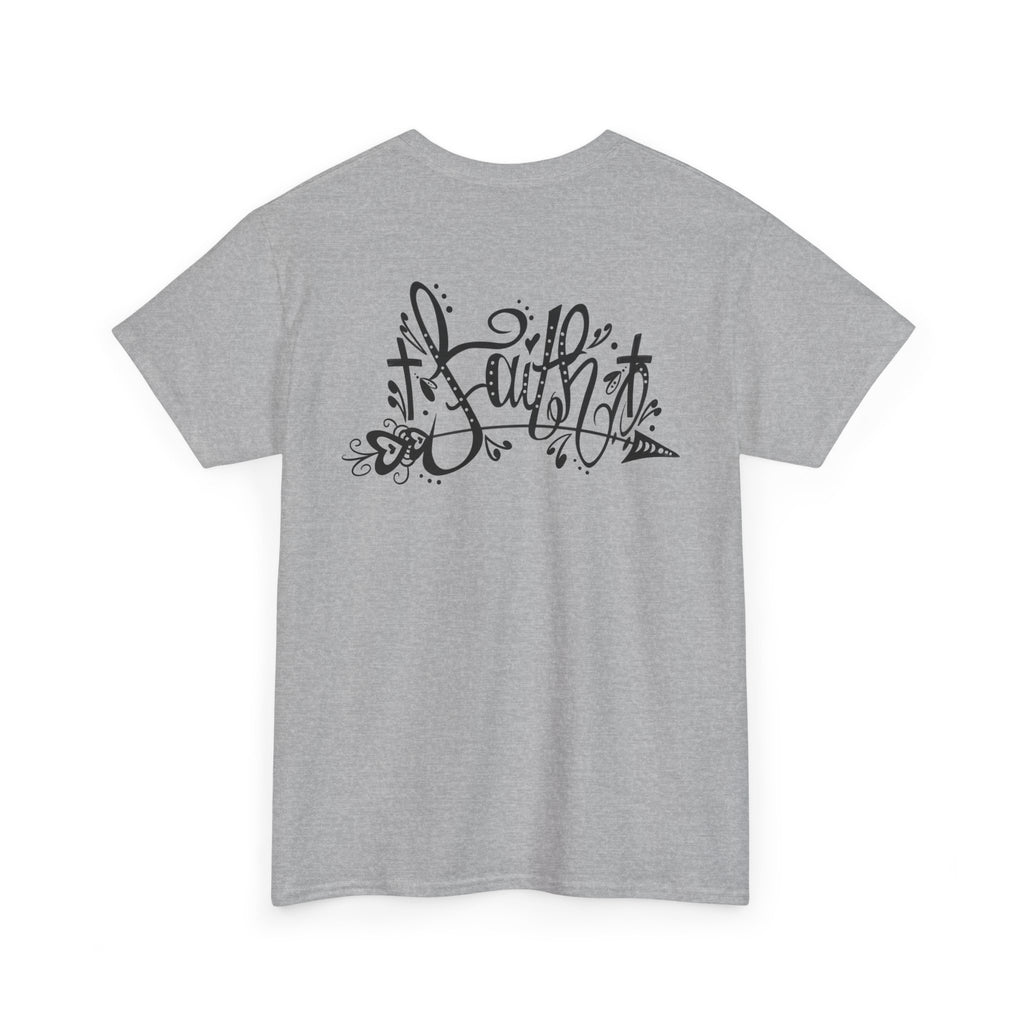 Faith Script Tee — Inspirational Christian Graphic T-Shirt