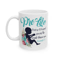 Pro Life Christian Bible Verse Coffee Mug (11oz & 15oz)