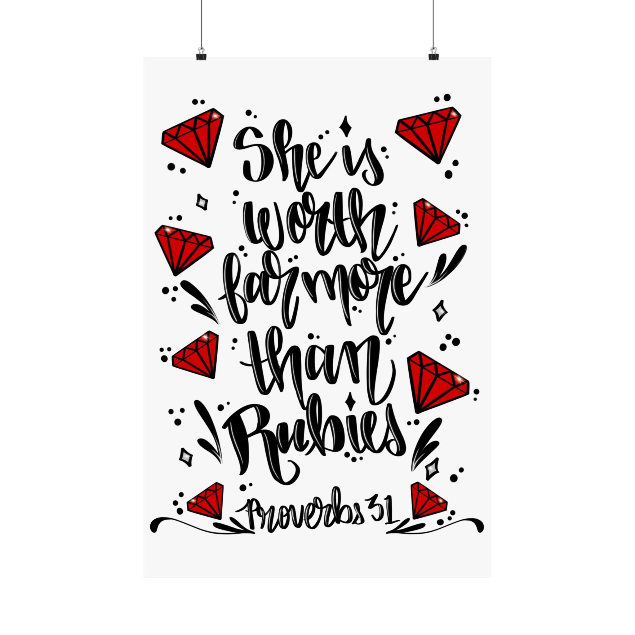 She Is Worth Far More Than Rubies Poster — Proverbs 31 Inspirational Wall Art