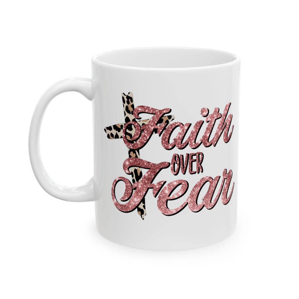 Ceramic Mug – "Faith Over Fear" Pink Leopard Script Coffee Cup (11oz & 15oz)