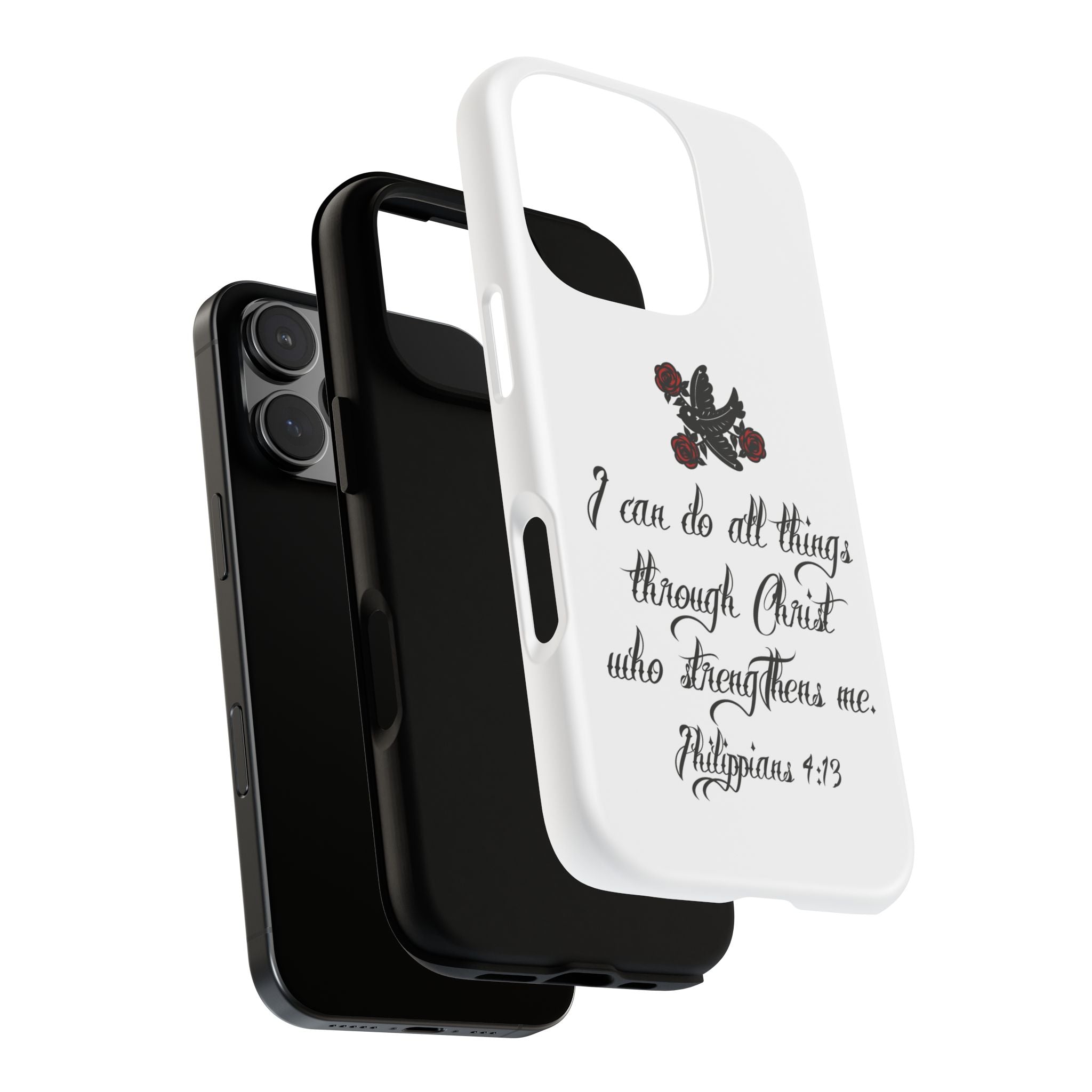 Christian Phone Case — "I can do all things through Christ" (Philippians 4:13)