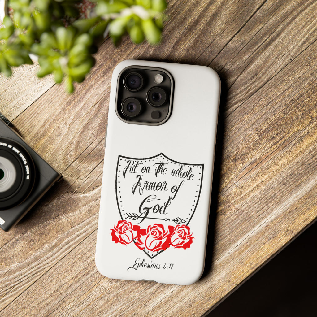 Armor of God Phone Case — Ephesians 6:11 Christian Floral Protective Cover
