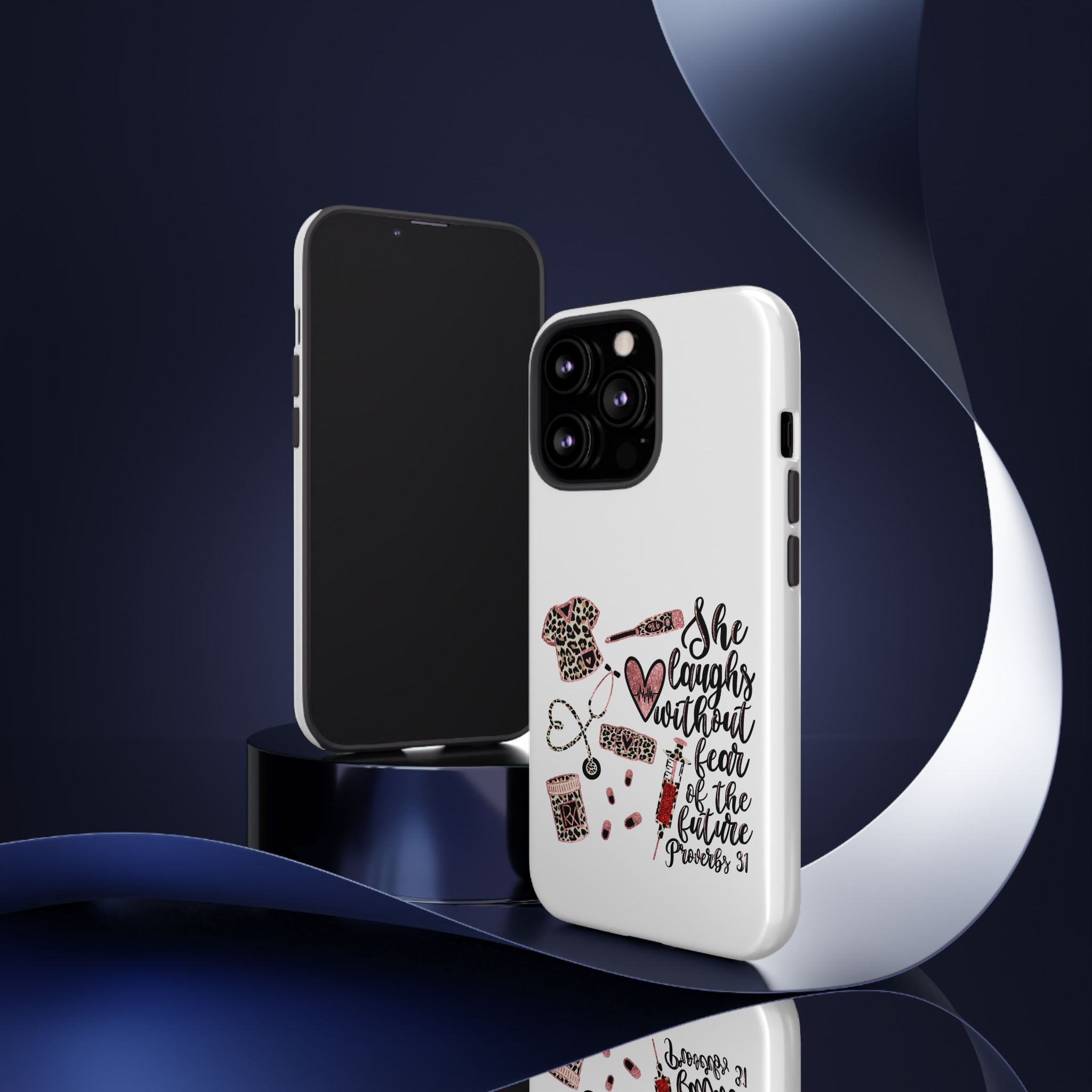 'She Laughs Without Fear' Proverbs 31 Scripture Nurse Tough Phone Case