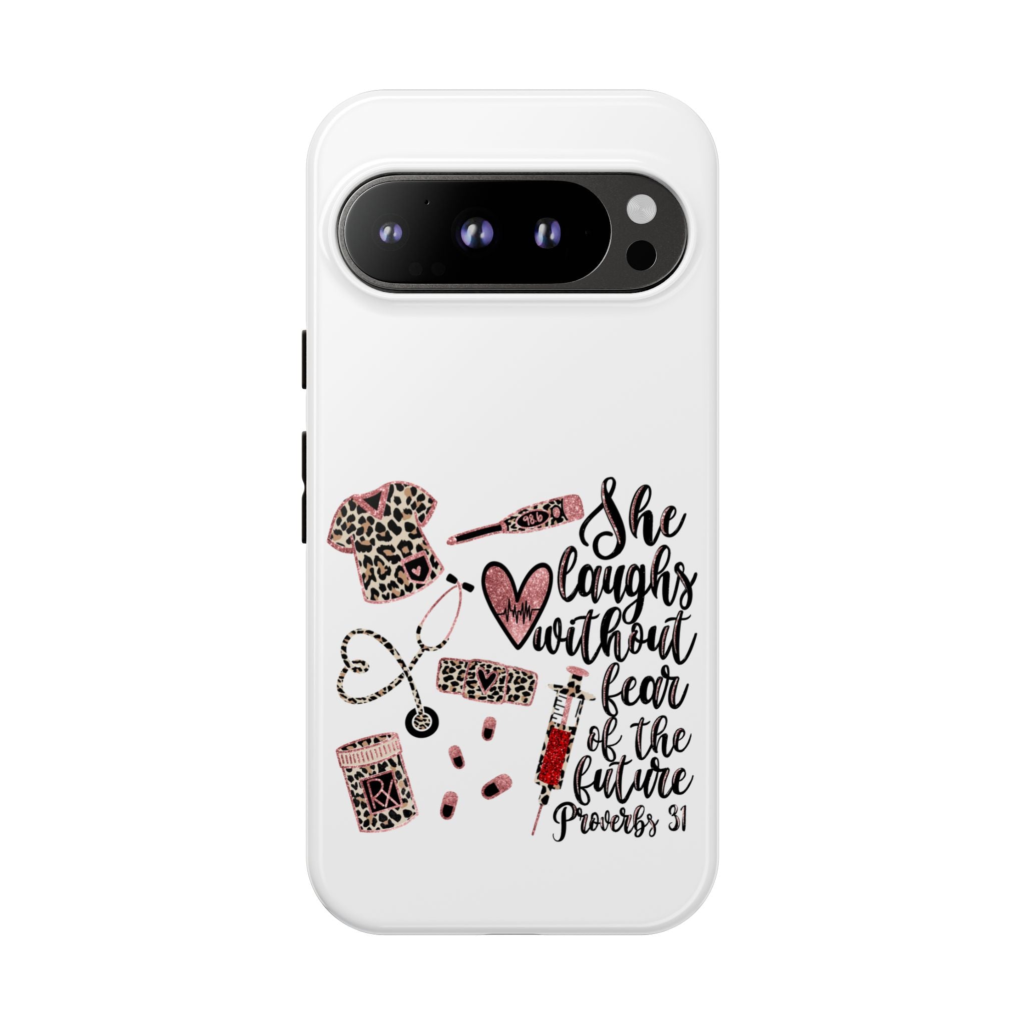 'She Laughs Without Fear' Proverbs 31 Scripture Nurse Tough Phone Case