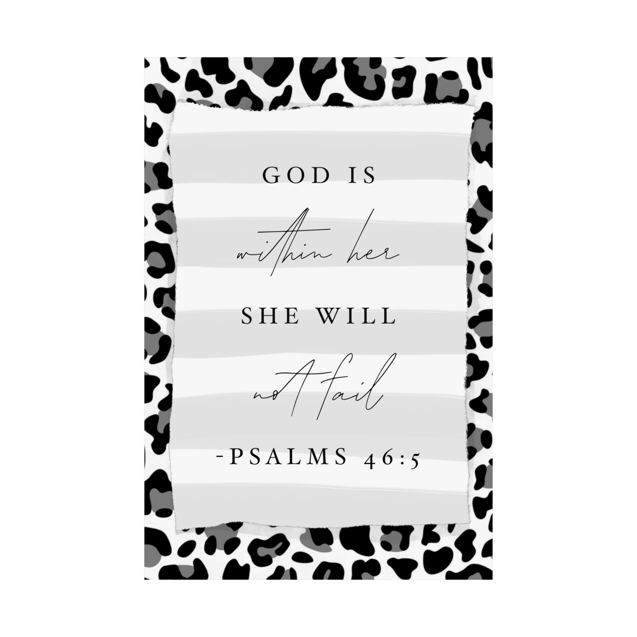 Psalms 46:5 Leopard Border Matte Vertical Poster — "God is within her; she will not fail" Inspirational Wall Art