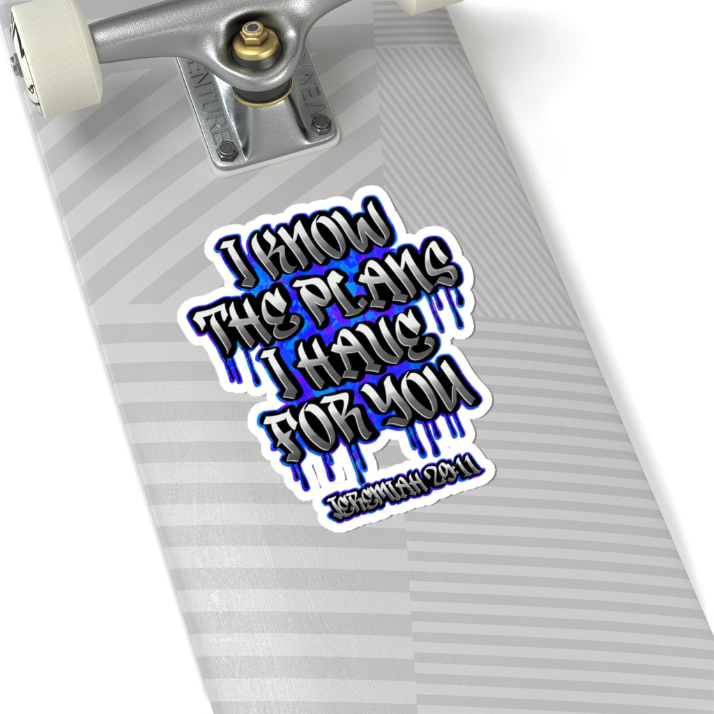 Jeremiah 29:11 Graffiti Kiss-Cut Sticker — "I Know The Plans I Have For You" Inspirational Bible Quote