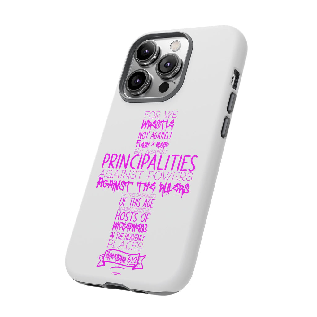 Armor of God Christian Cross Phone Case — Ephesians 6:12 Pink Typography Tough Case