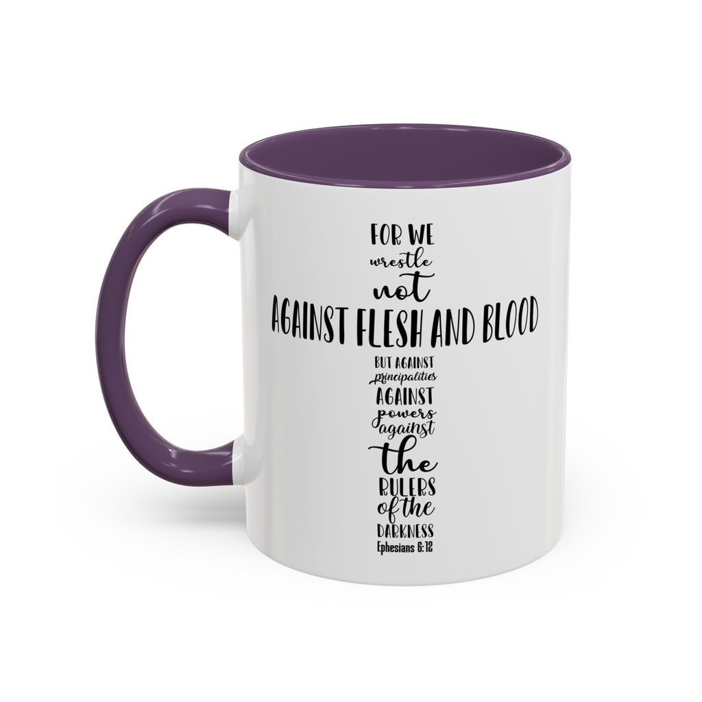 Christian Cross Coffee Mug - "Not Against Flesh and Blood" Inspirational Bible Verse Accent Mug