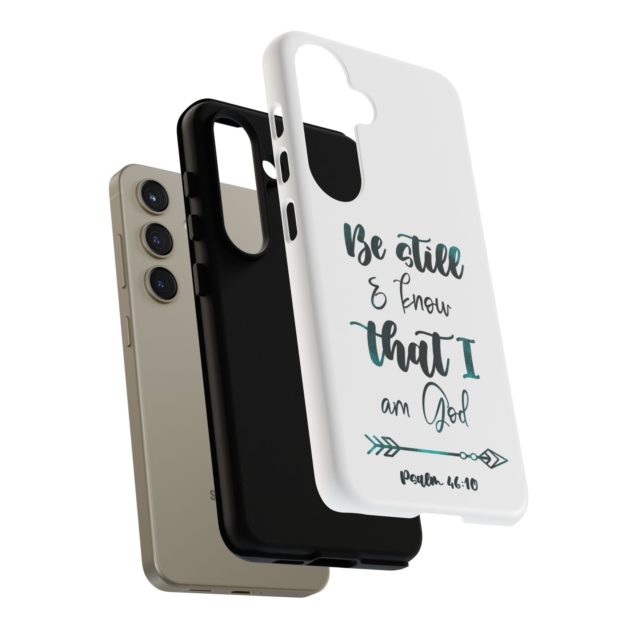 Christian Phone Case - "Be Still & Know That I Am God" Psalm 46:10 Protective Tough Case