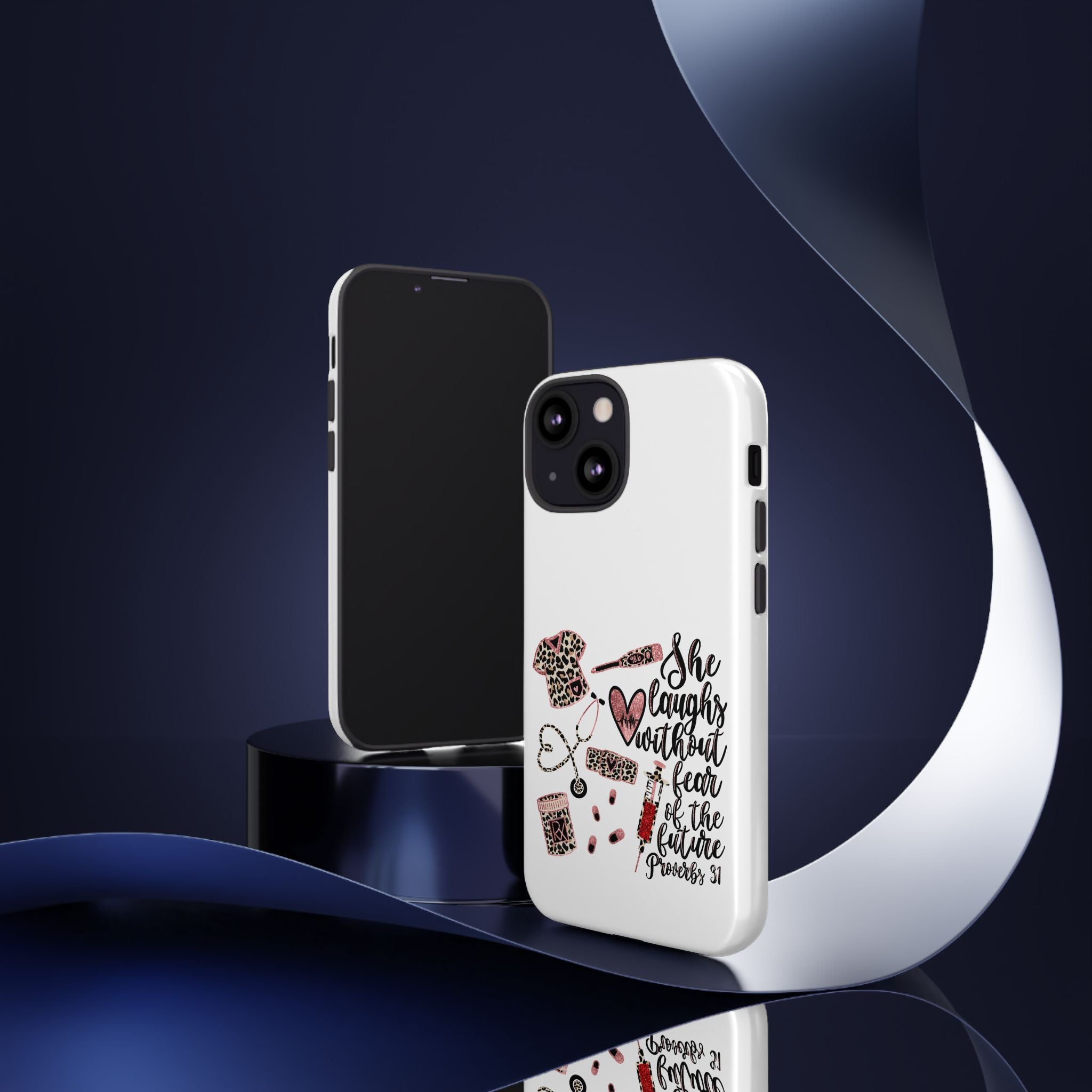 'She Laughs Without Fear' Proverbs 31 Scripture Nurse Tough Phone Case
