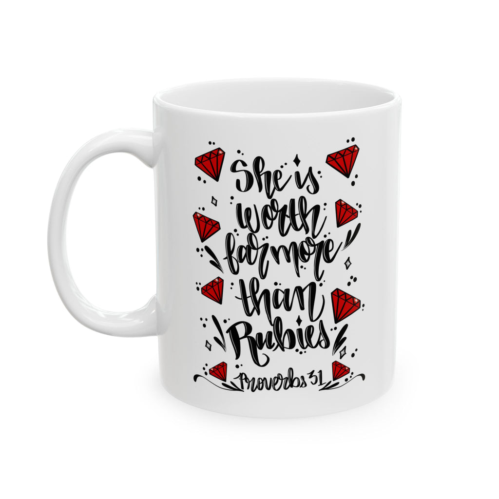 Proverbs 31 Woman Ceramic Mug - Bible Verse Coffee Tea Cup (11oz & 15oz)