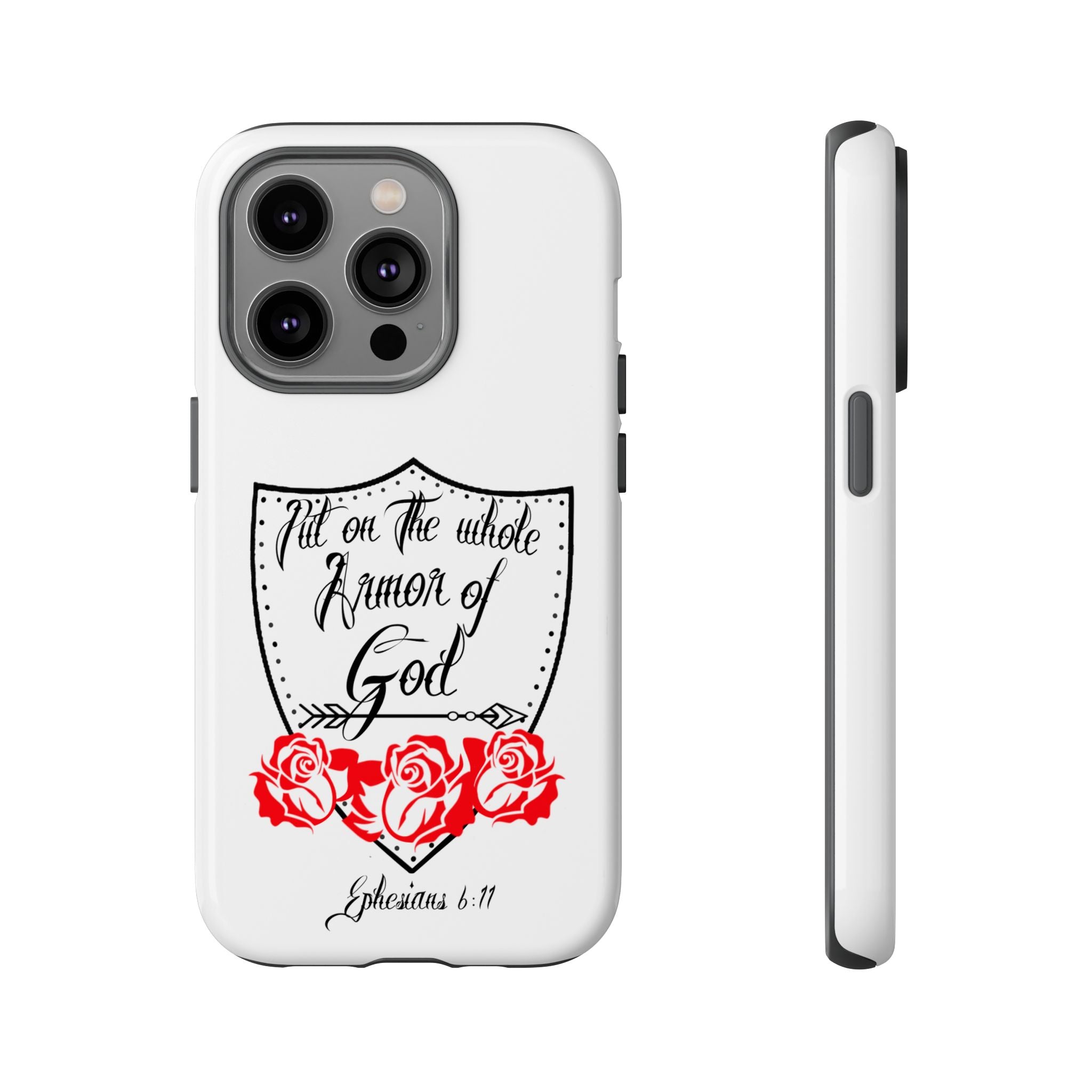 Armor of God Phone Case — Ephesians 6:11 Christian Floral Protective Cover