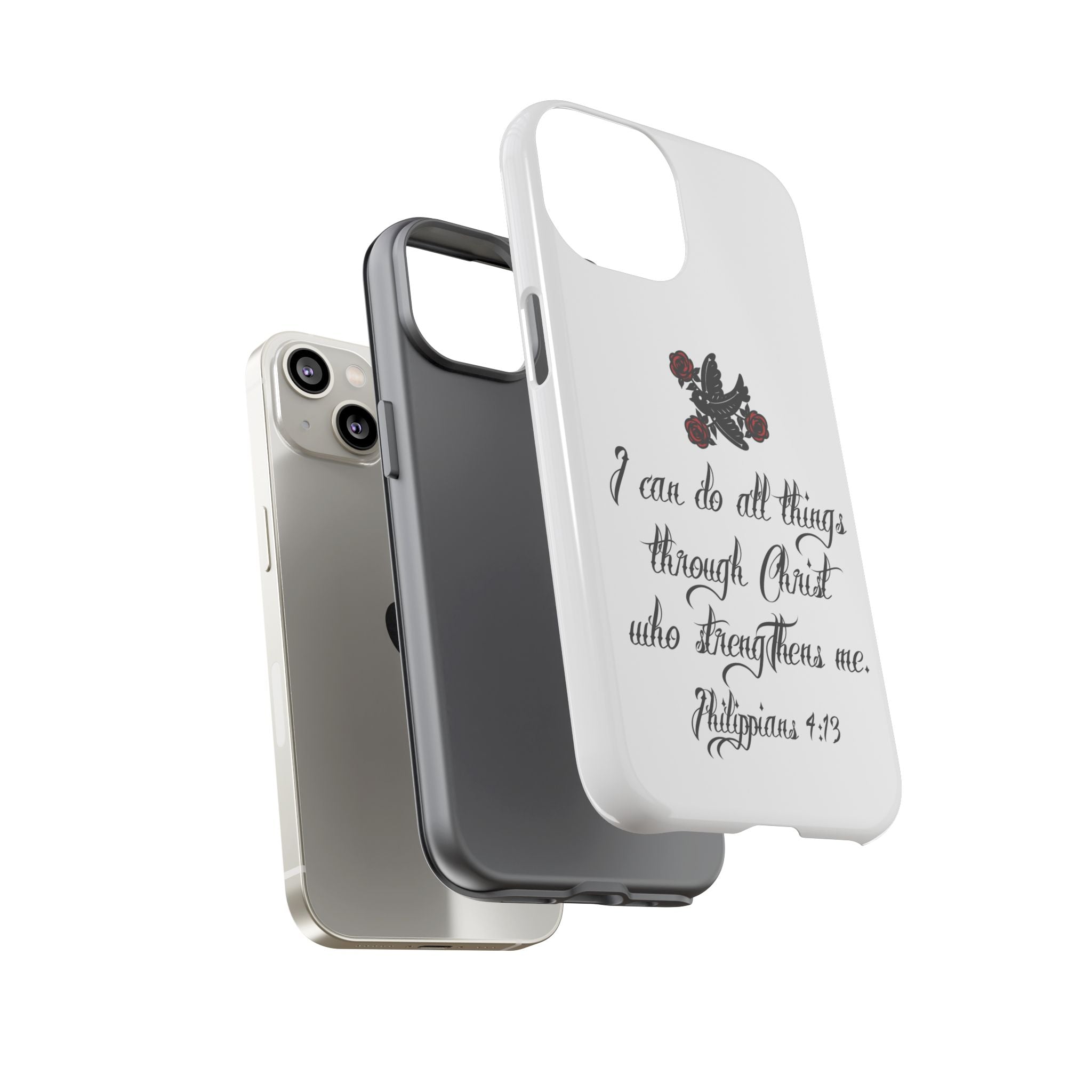 Christian Phone Case — "I can do all things through Christ" (Philippians 4:13)