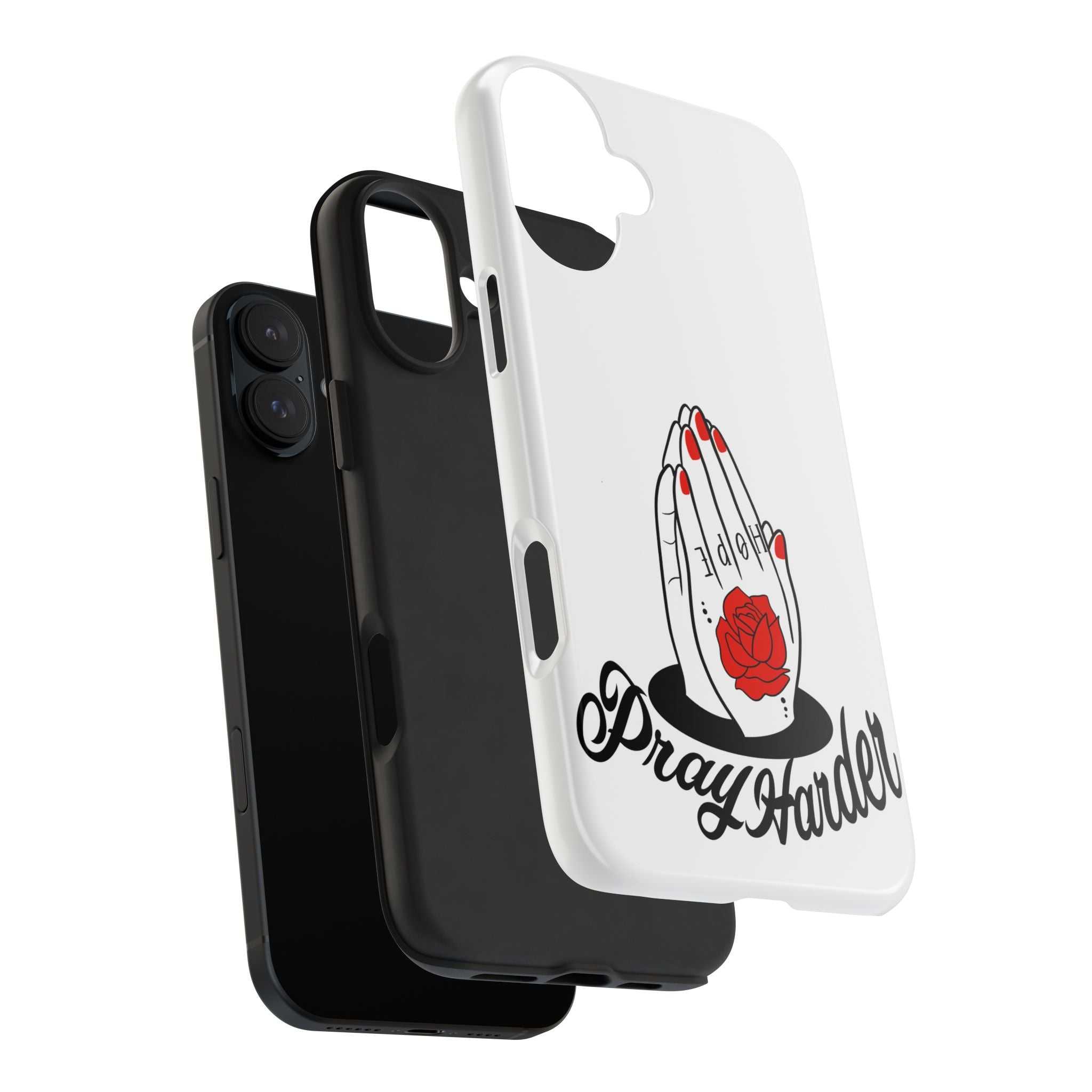 Pray Harder Phone Case — Tough Protective Phone Cover with Praying Hands & Rose Design