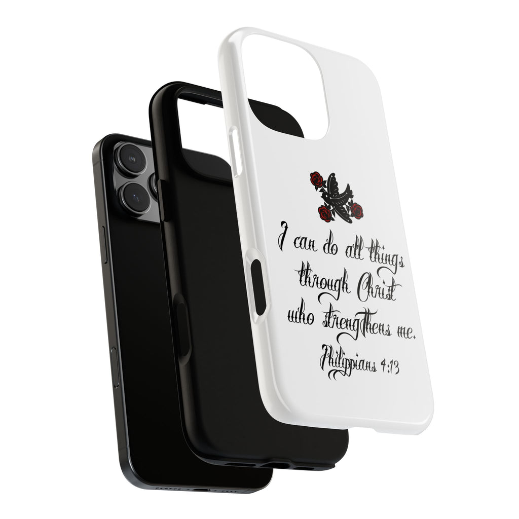 Christian Phone Case — "I can do all things through Christ" (Philippians 4:13)