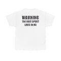 Christian Warning Tee — "Warning: The Holy Spirit Lives in Me" Religious Graphic Shirt