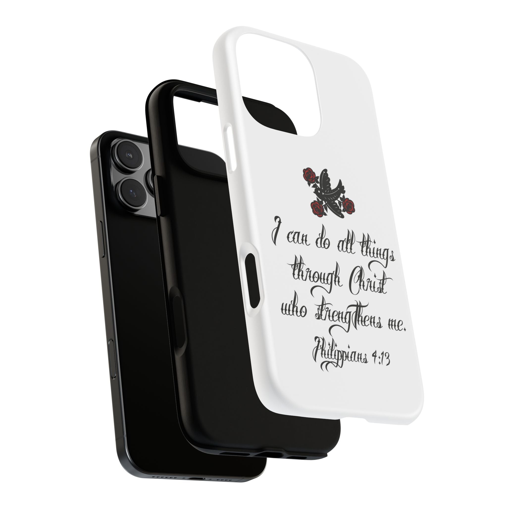 Christian Phone Case — "I can do all things through Christ" (Philippians 4:13)