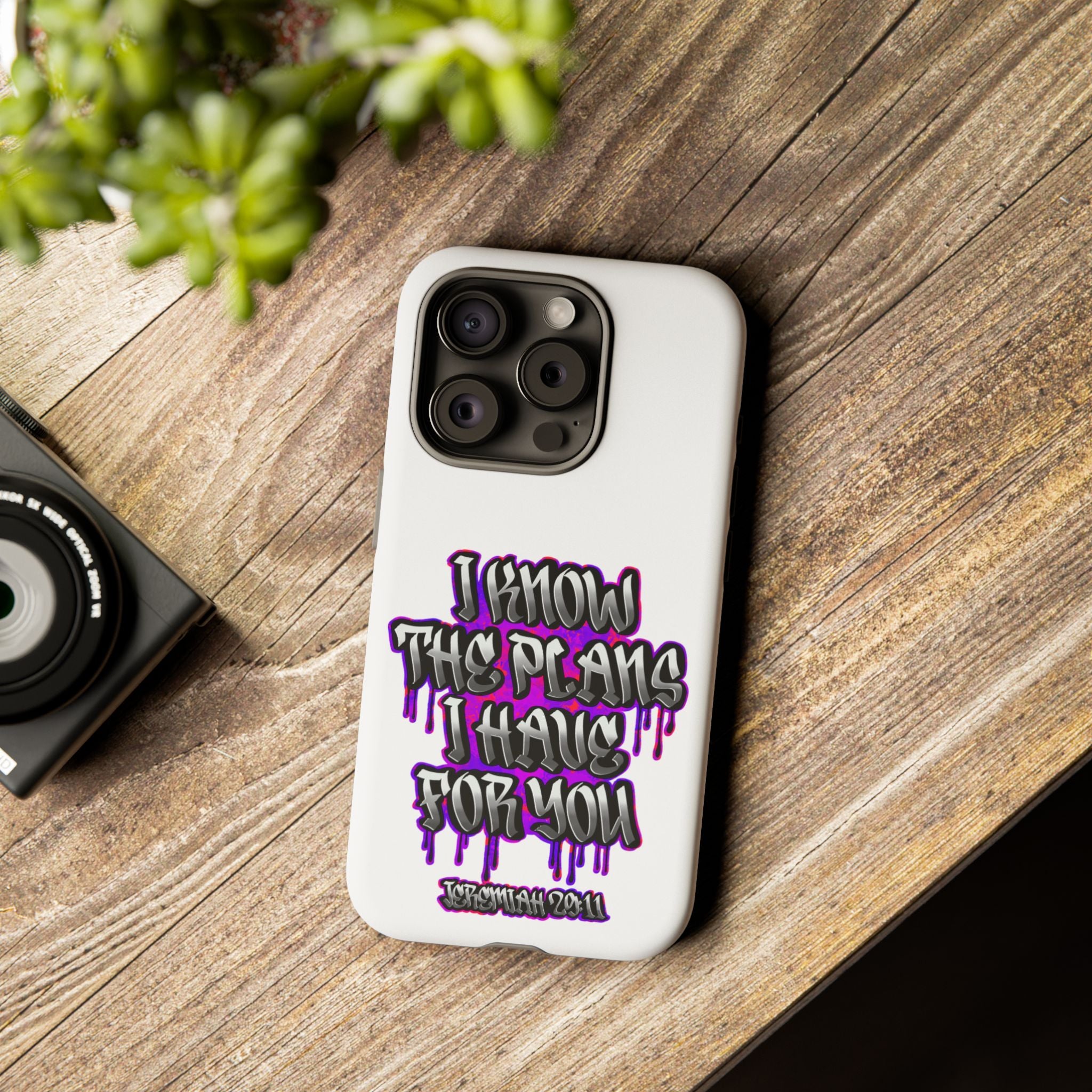 Jeremiah 29:11 Phone Case — "I Know The Plans I Have For You" Christian Bible Verse Protective Case