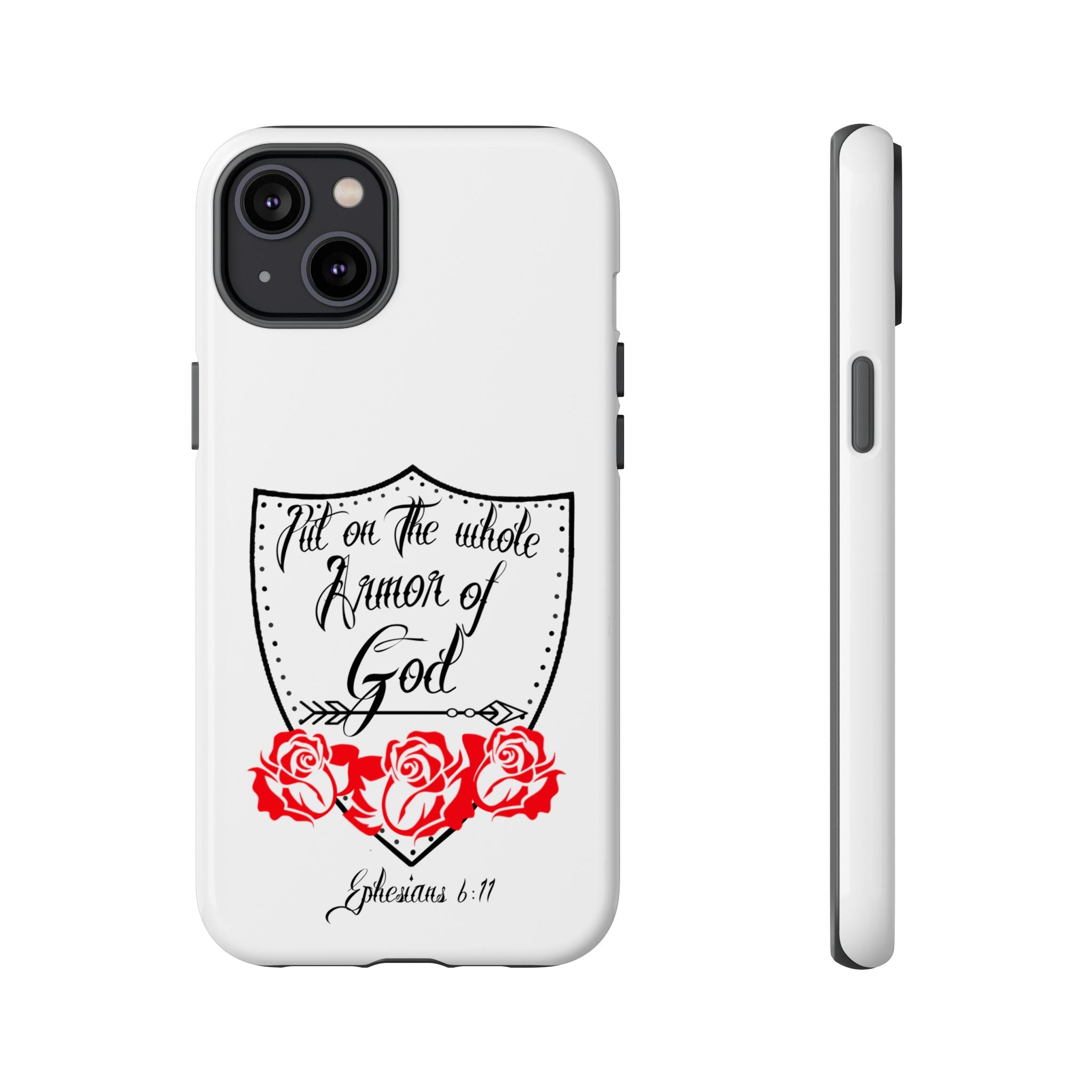 Armor of God Phone Case — Ephesians 6:11 Christian Floral Protective Cover