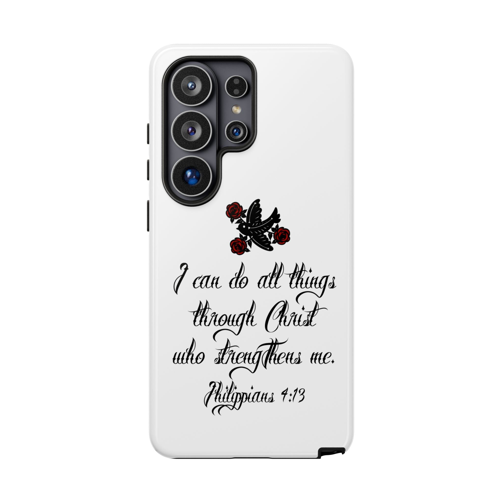 Christian Phone Case — "I can do all things through Christ" (Philippians 4:13)