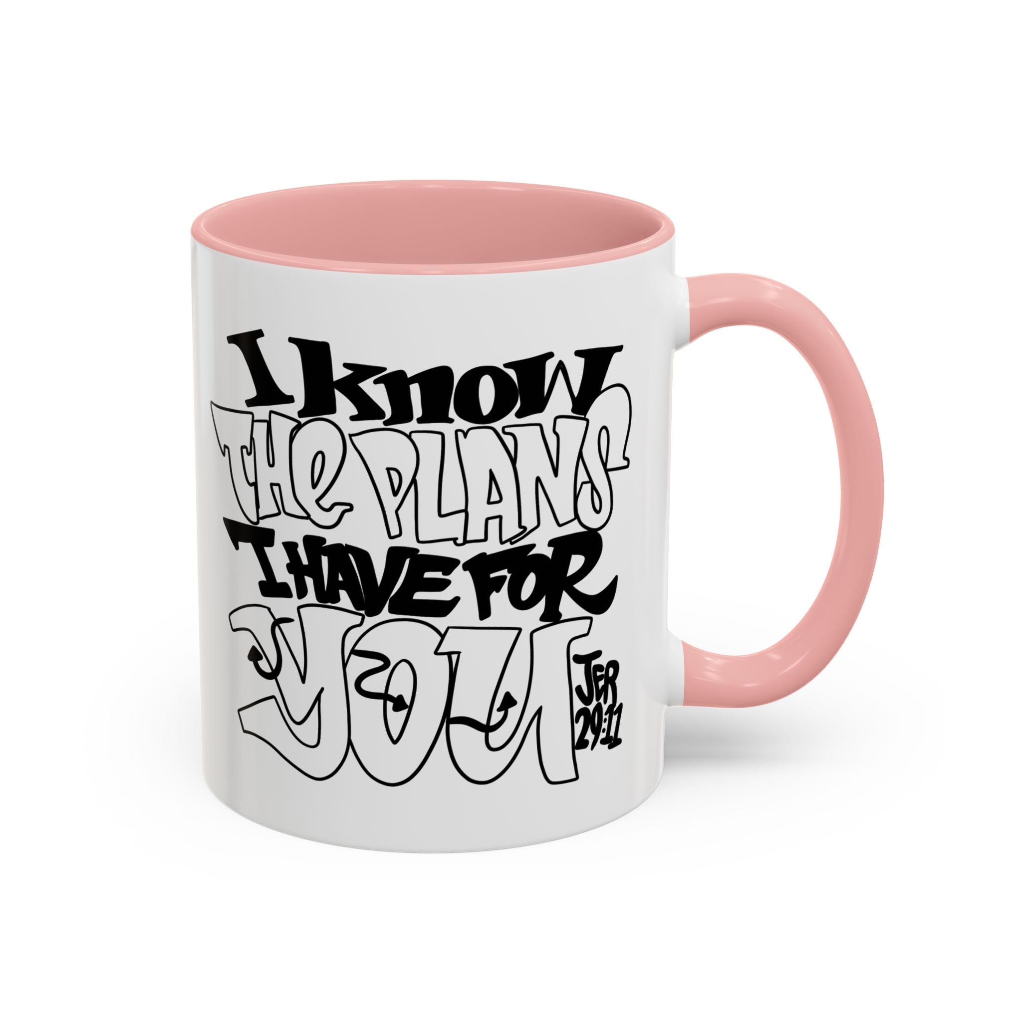 I Know The Plans I Have For You Mug — Inspirational Accent Coffee Mug