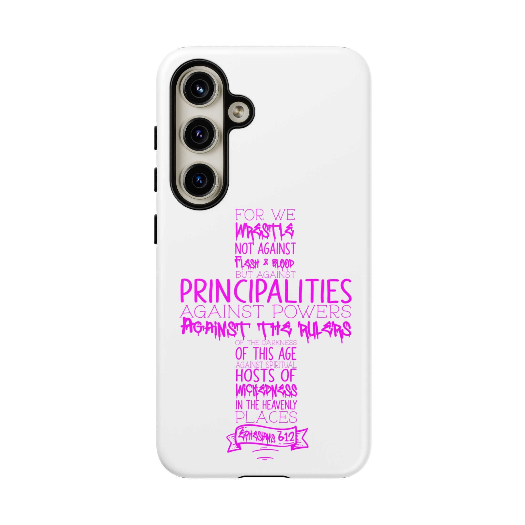 Armor of God Christian Cross Phone Case — Ephesians 6:12 Pink Typography Tough Case