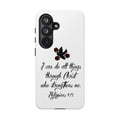 Christian Phone Case — "I can do all things through Christ" (Philippians 4:13)