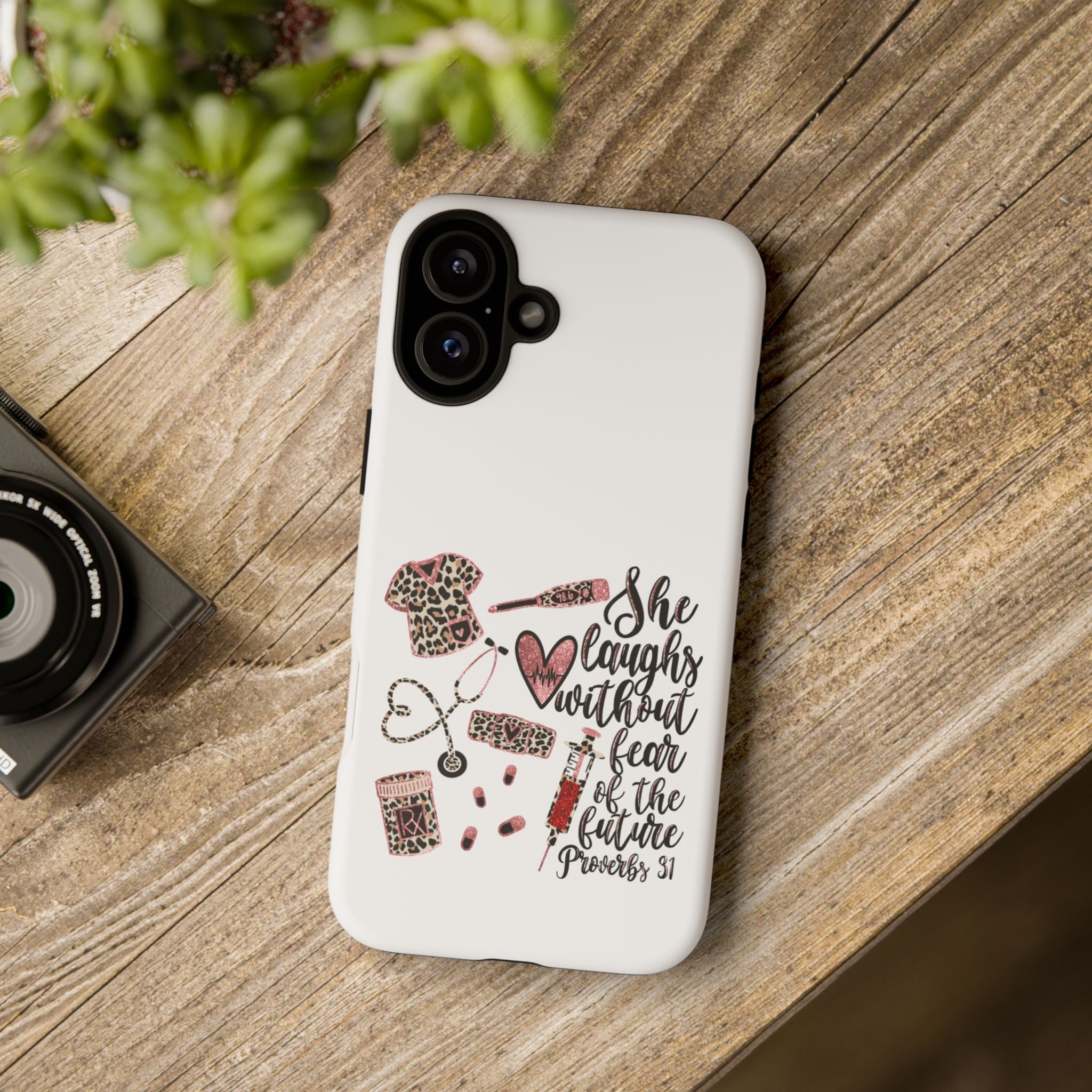 'She Laughs Without Fear' Proverbs 31 Scripture Nurse Tough Phone Case